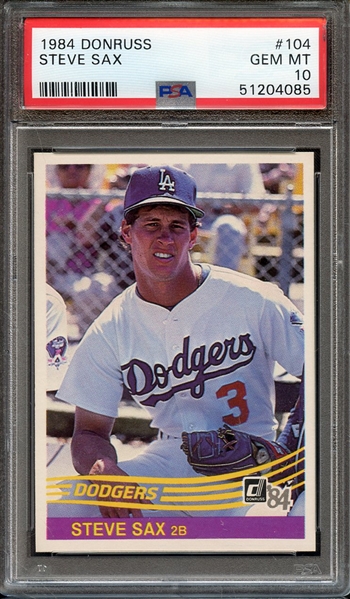 1984 DONRUSS 104 STEVE SAX PSA GEM MT 10