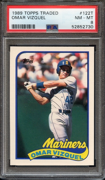 1989 TOPPS TRADED 122T OMAR VIZQUEL PSA NM-MT 8