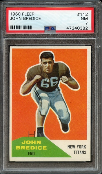 1960 FLEER 112 JOHN BREDICE PSA NM 7