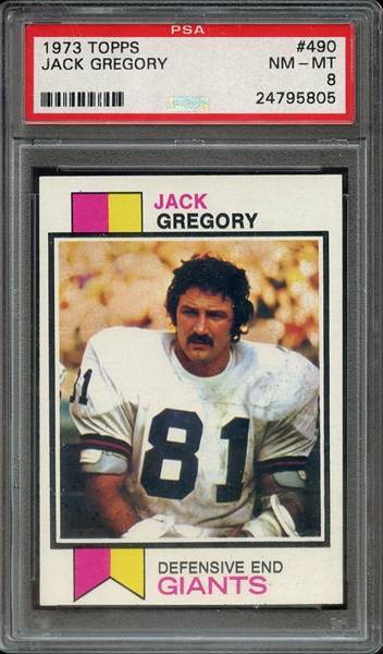 1973 TOPPS 490 JACK GREGORY PSA NM-MT 8