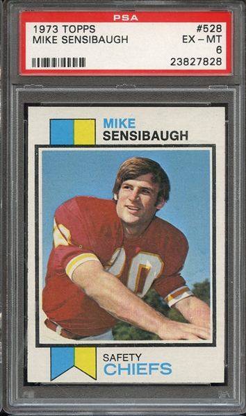 1973 TOPPS 528 MIKE SENSIBAUGH PSA EX-MT 6