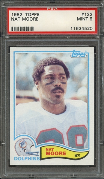 1982 TOPPS 132 NAT MOORE PSA MINT 9