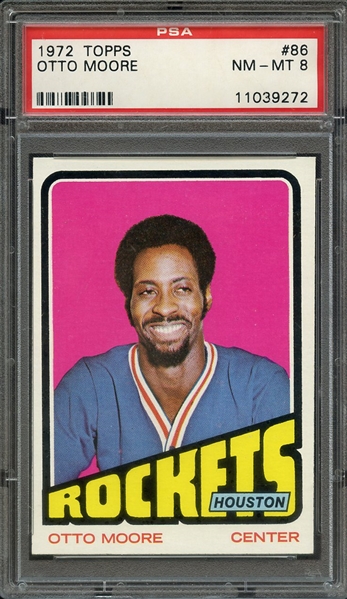 1972 TOPPS 86 OTTO MOORE PSA NM-MT 8