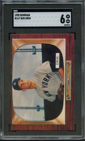 1955 BOWMAN 167 BOB GRIM SGC EX-MT 6