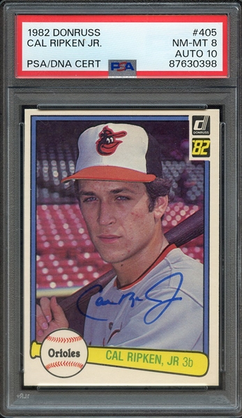 1982 TOPPS 405 SIGNED CAL RIPKEN PSA NM-MT 8 PSA/DNA AUTO 10