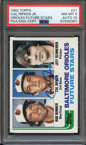 1982 TOPPS 21 SIGNED CAL RIPKEN PSA NM-MT 8 PSA/DNA AUTO 10