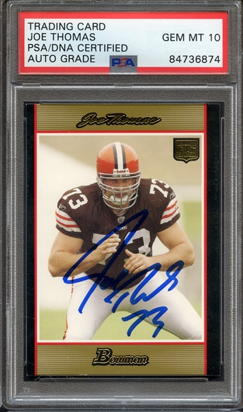 2007 BOWMAN GOLD 217 SIGNED JOE THOMAS PSA/DNA AUTO 10