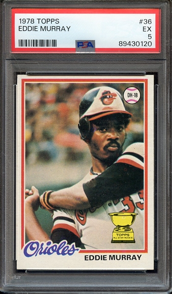 1978 TOPPS 36 EDDIE MURRAY PSA EX 5