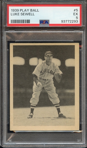 1939 PLAY BALL 5 LUKE SEWELL PSA EX 5