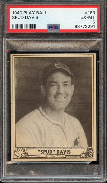 1940 PLAY BALL 163 SPUD DAVIS PSA EX-MT 6