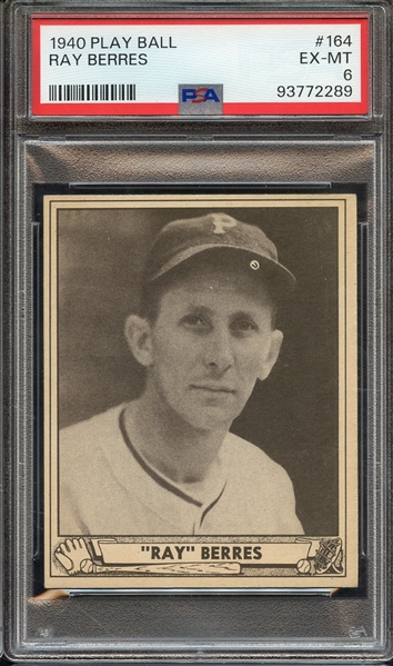 1940 PLAY BALL 164 RAY BERRES PSA EX-MT 6