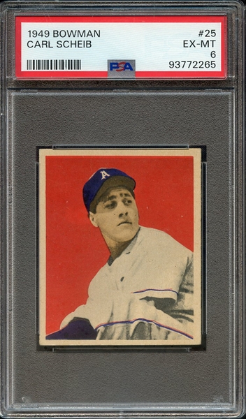 1949 BOWMAN 25 CARL SCHEIB PSA EX-MT 6