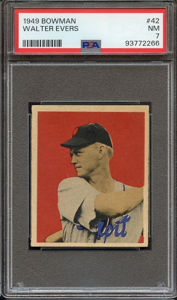 1949 BOWMAN 42 WALTER EVERS PSA NM 7