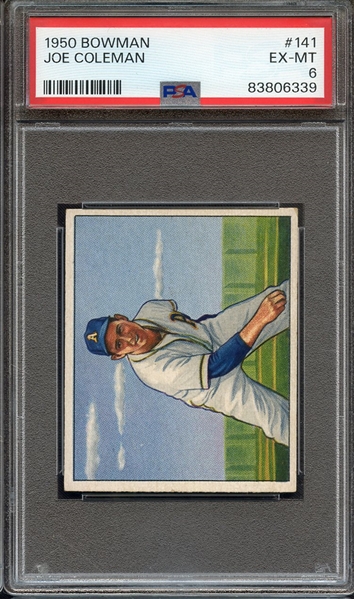 1950 BOWMAN 141 JOE COLEMAN PSA EX-MT 6