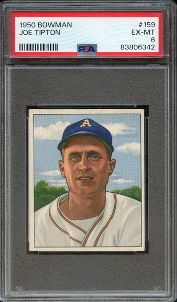 1950 BOWMAN 159 JOE TIPTON PSA EX-MT 6