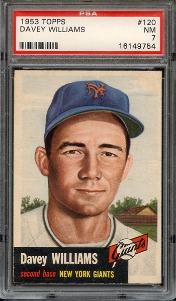 1953 TOPPS 120 DAVEY WILLIAMS PSA NM 7