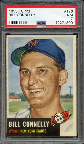 1953 TOPPS 126 BILL CONNELLY PSA NM 7