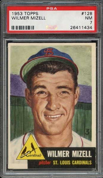 1953 TOPPS 128 WILMER MIZELL PSA NM 7