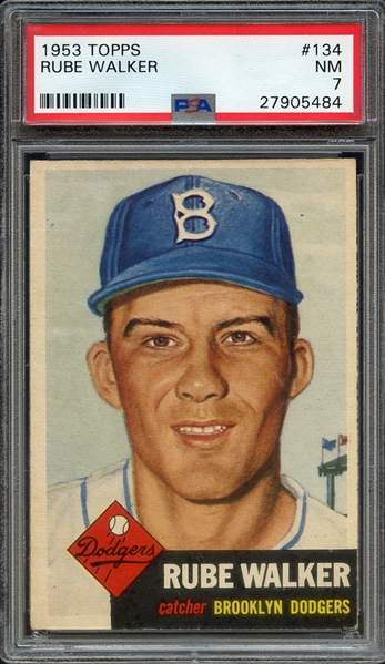 1953 TOPPS 134 RUBE WALKER PSA NM 7