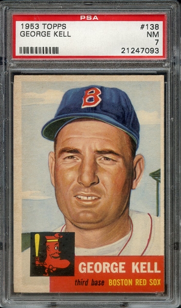 1953 TOPPS 138 GEORGE KELL PSA NM 7