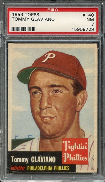 1953 TOPPS 140 TOMMY GLAVIANO PSA NM 7