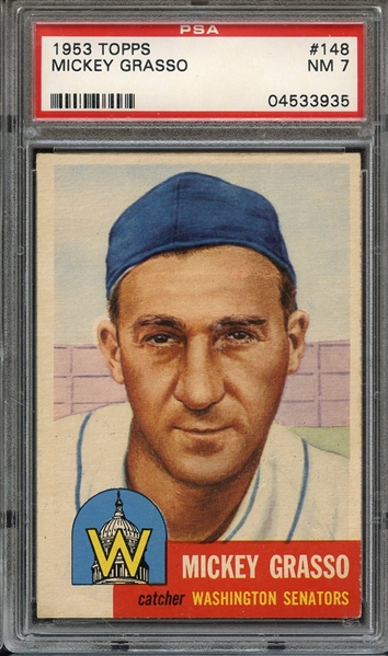 1953 TOPPS 148 MICKEY GRASSO PSA NM 7