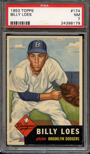 1953 TOPPS 174 BILLY LOES PSA NM 7