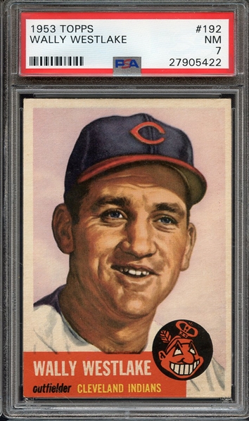 1953 TOPPS 192 WALLY WESTLAKE PSA NM 7