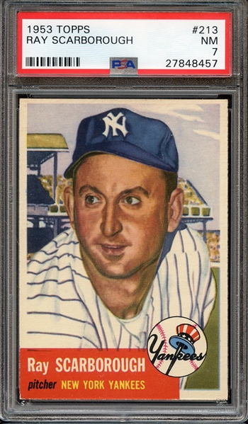 1953 TOPPS 213 RAY SCARBOROUGH PSA NM 7