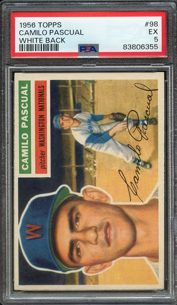 1956 TOPPS 98 CAMILO PASCUAL WHITE BACK PSA EX 5