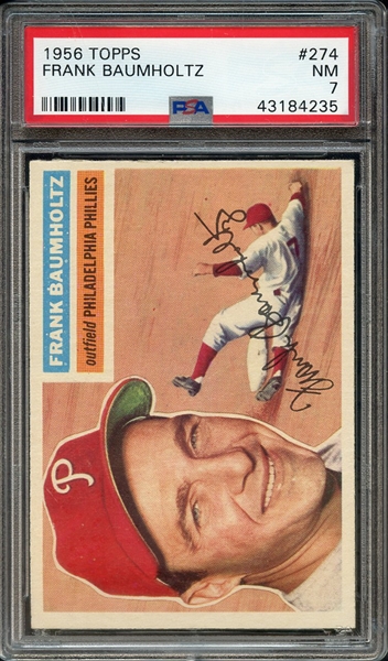 1956 TOPPS 274 FRANK BAUMHOLTZ PSA NM 7