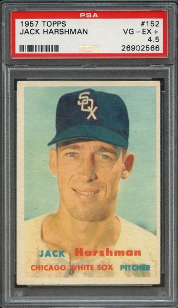 1957 TOPPS 152 JACK HARSHMAN PSA VG-EX+ 4.5