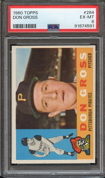 1960 TOPPS 284 DON GROSS PSA EX-MT 6