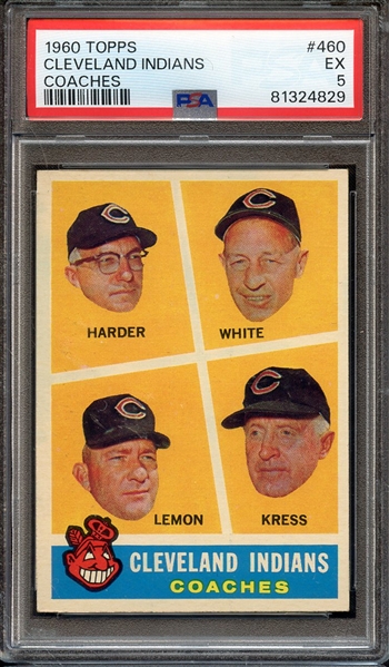 1960 TOPPS 460 CLEVELAND INDIANS COACHES PSA EX 5