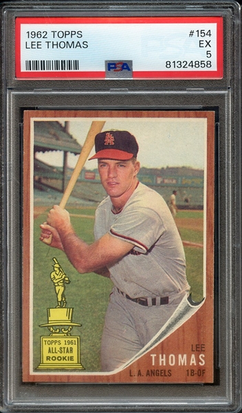 1962 TOPPS 154 LEE THOMAS PSA EX 5