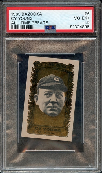 1963 BAZOOKA ALL-TIME GREATS 6 CY YOUNG ALL-TIME GREATS PSA VG-EX+ 4.5