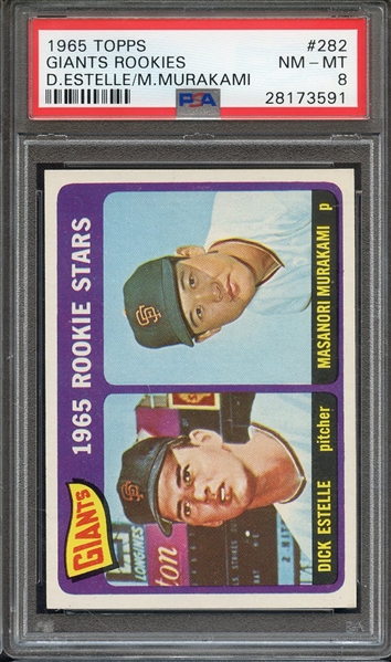 1965 TOPPS 282 GIANTS ROOKIES D.ESTELLE/M.MURAKAMI PSA NM-MT 8