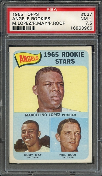 1965 TOPPS 537 ANGELS ROOKIES M.LOPEZ/R.MAY/P.ROOF PSA NM+ 7.5