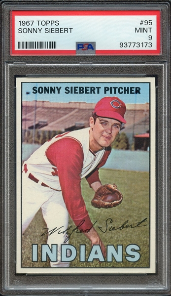 1967 TOPPS 95 SONNY SIEBERT PSA MINT 9