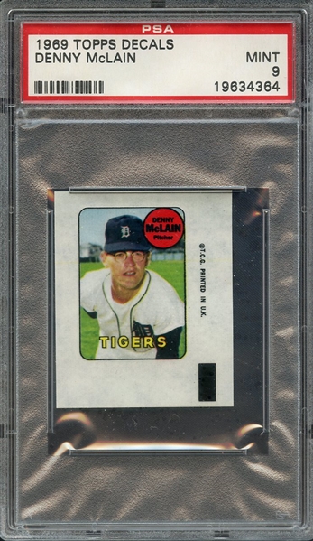 1969 TOPPS DECALS DENNY McLAIN PSA MINT 9