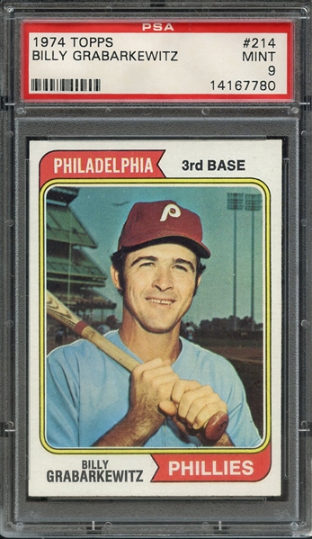 1974 TOPPS 214 BILLY GRABARKEWITZ PSA MINT 9