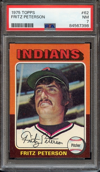 1975 TOPPS 62 FRITZ PETERSON PSA NM 7