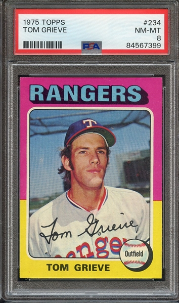 1975 TOPPS 234 TOM GRIEVE PSA NM-MT 8