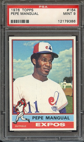 1976 TOPPS 164 PEPE MANGUAL PSA MINT 9