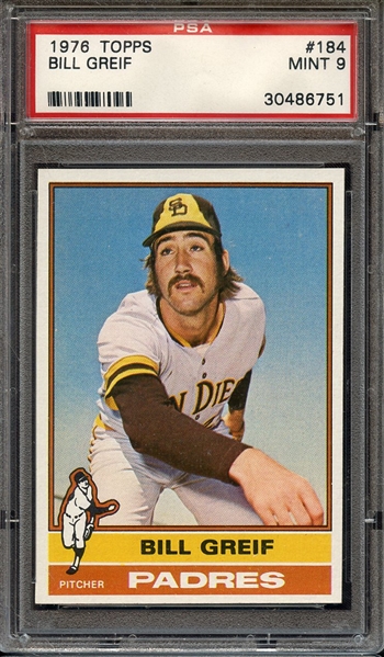 1976 TOPPS 184 BILL GREIF PSA MINT 9