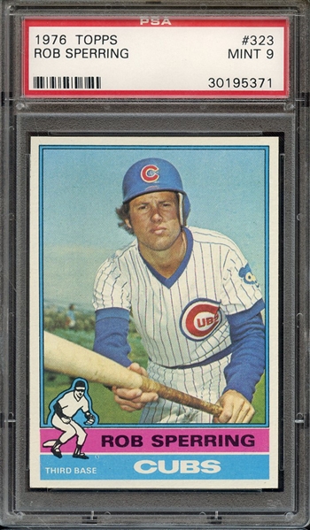 1976 TOPPS 323 ROB SPERRING PSA MINT 9