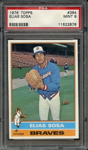 1976 TOPPS 364 ELIAS SOSA PSA MINT 9