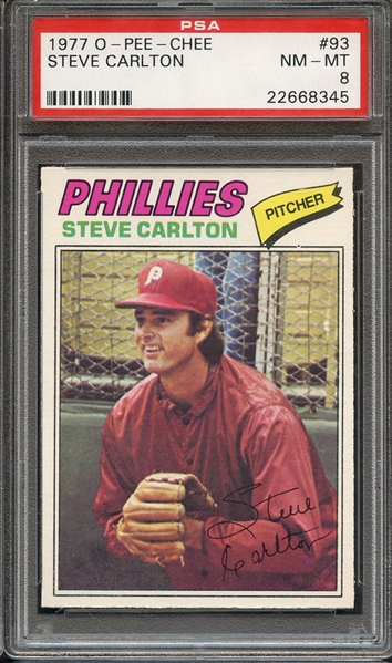 1977 O-PEE-CHEE 93 STEVE CARLTON PSA NM-MT 8