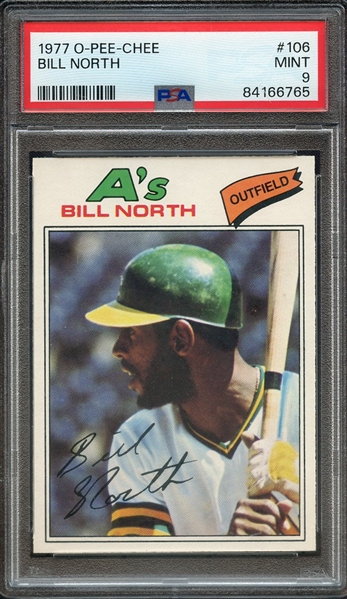 1977 O-PEE-CHEE 106 BILL NORTH PSA MINT 9