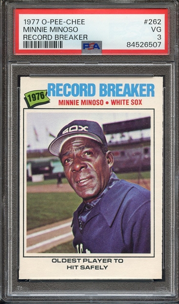 1977 O-PEE-CHEE 262 MINNIE MINOSO RECORD BREAKER PSA VG 3